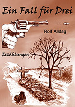 Cover -Ein Fall für Drei von Rolf Alldag