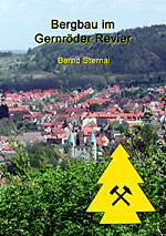 Cover -Bergbau im Gernröder Revier von Bernd Sternal