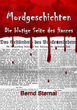 Mordgeschichten - Die blutige Seite des Harzes